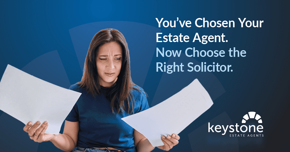 You’ve Chosen Your Estate Agent. Now Choose the Right Solicitor. You’ve Chosen Your Estate Agent. Now Choose the Right Solicitor.